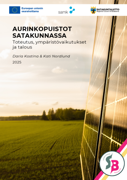 Aurinkopuistot Satakunnassa : Toteutus, ympäristövaikutukset ja talous -julkaisun kansikuva.