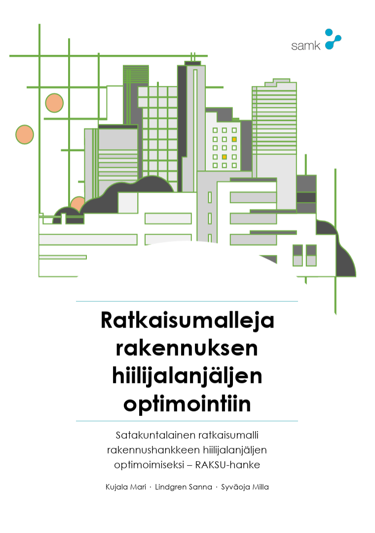 Ratkaisumalleja rakennuksen hiilijalanjäljen optimointiin -julkaisun kansikuva.